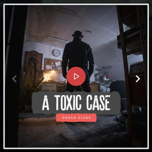 Review: Trải nghiệm phòng trốn thoát online 'A Toxic Case' từ Couch Clues